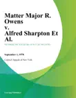 Matter Major R. Owens v. Alfred Sharpton Et Al. synopsis, comments