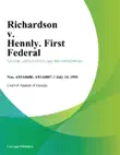 Richardson v. Hennly. First Federal synopsis, comments