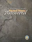 Challenges to the Sacred Name Answered sinopsis y comentarios