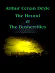 Arthur Conan Doyle: The Hound of the Baskervilles sinopsis y comentarios