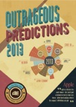 2013 Outrageous Market Predictions book summary, reviews and download