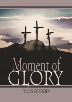 moment of glory book cover image