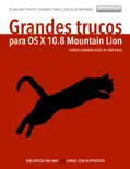 Grandes trucos para OS X 10.8 Mountain Lion reviews