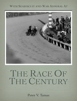 with seabiscuit and war admiral at the race of the century book cover image