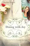 Dining with Joy sinopsis y comentarios