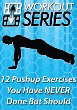 12 pushup exercises you have never done but should imagen de la portada del libro