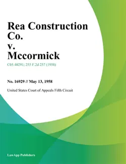 rea construction co. v. mccormick book cover image