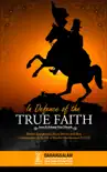 In Defence of the True Faith synopsis, comments