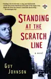 Standing at the Scratch Line synopsis, comments