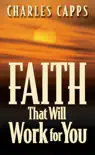 Faith That Will Work for You synopsis, comments