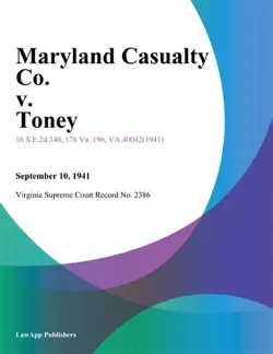 maryland casualty co. v. toney book cover image