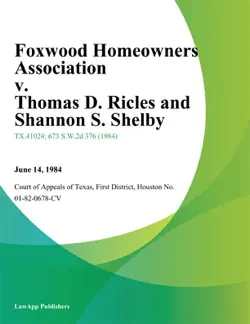 foxwood homeowners association v. thomas d. ricles and shannon s. shelby imagen de la portada del libro