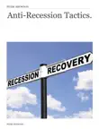 Anti-Recession Tactics. synopsis, comments