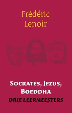 socrates, jezus, boeddha imagen de la portada del libro