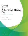 Green v. Asher Coal Mining Co. synopsis, comments
