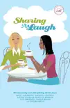 Sharing a Laugh book summary, reviews and download