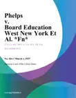 Phelps v. Board Education West New York Et Al. *Fn* sinopsis y comentarios