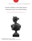 Towards a Prehistory of the Gothic Mode in Nineteenth-Century New Zealand Writing. sinopsis y comentarios