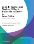 John F. Games and Nathan Gilbert, Plaintiffs in Error v. John Stiles synopsis, comments