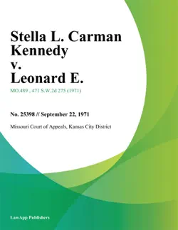 stella l. carman kennedy v. leonard e. book cover image