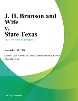 j. h. brunson and wife v. state texas book cover image