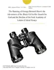 The Banning of George Bernard Shaw's the Adventures of the Black Girl in Her Search for God and the Decline of the Irish Academy of Letters (Critical Essay) sinopsis y comentarios