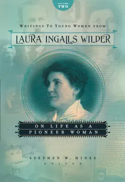 writings to young women from laura ingalls wilder - volume two book cover image