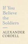 If You Believe The Soldiers book summary, reviews and downlod