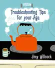 Troubleshooting Tips for Your Aga synopsis, comments