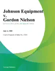 Johnson Equipment v. Gordon Nielson sinopsis y comentarios