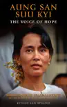 Aung San Suu Kyi The Voice of Hope synopsis, comments