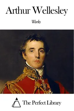 works of arthur wellesley book cover image