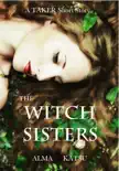 The Witch Sisters synopsis, comments