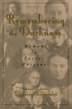 Remembering the Darkness book summary, reviews and download