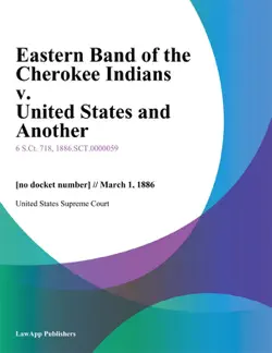 eastern band of the cherokee indians v. united states and another book cover image