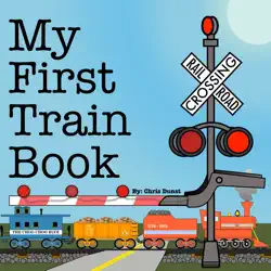 my first train book imagen de la portada del libro