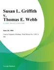 Susan L. Griffith v. Thomas E. Webb synopsis, comments