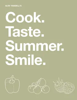 cook. taste. summer. smile. book cover image