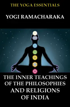 the inner teachings of the philosophies and religions of india book cover image