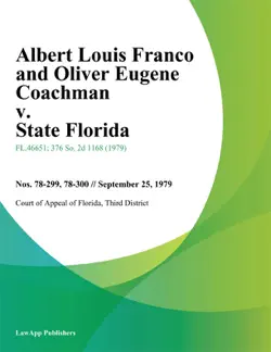 albert louis franco and oliver eugene coachman v. state florida book cover image