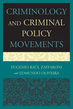 criminology and criminal policy movements book cover image