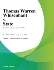Thomas Warren Whisenhant v. State synopsis, comments