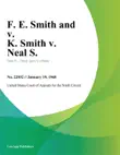 F. E. Smith and v. K. Smith v. Neal S. synopsis, comments