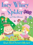 Incy Wincy Spider and Other Rhymes synopsis, comments