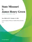 State Missouri v. James Henry Green sinopsis y comentarios