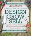 Design Grow Sell sinopsis y comentarios