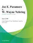 Joe E. Paramore v. W. Wayne Nehring sinopsis y comentarios