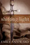 Shifting Light synopsis, comments