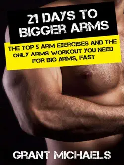 21 days to bigger arms book cover image