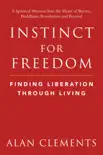 Instinct for Freedom synopsis, comments